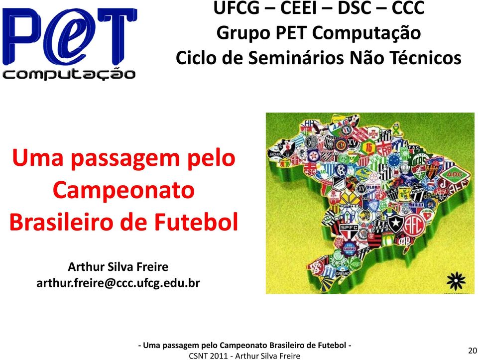 passagem pelo Campeonato Brasileiro de