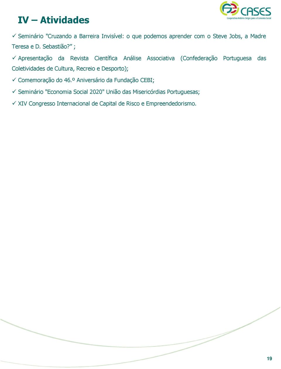 ; Apresentação da Revista Científica Análise Associativa (Confederação Portuguesa das Coletividades de Cultura,