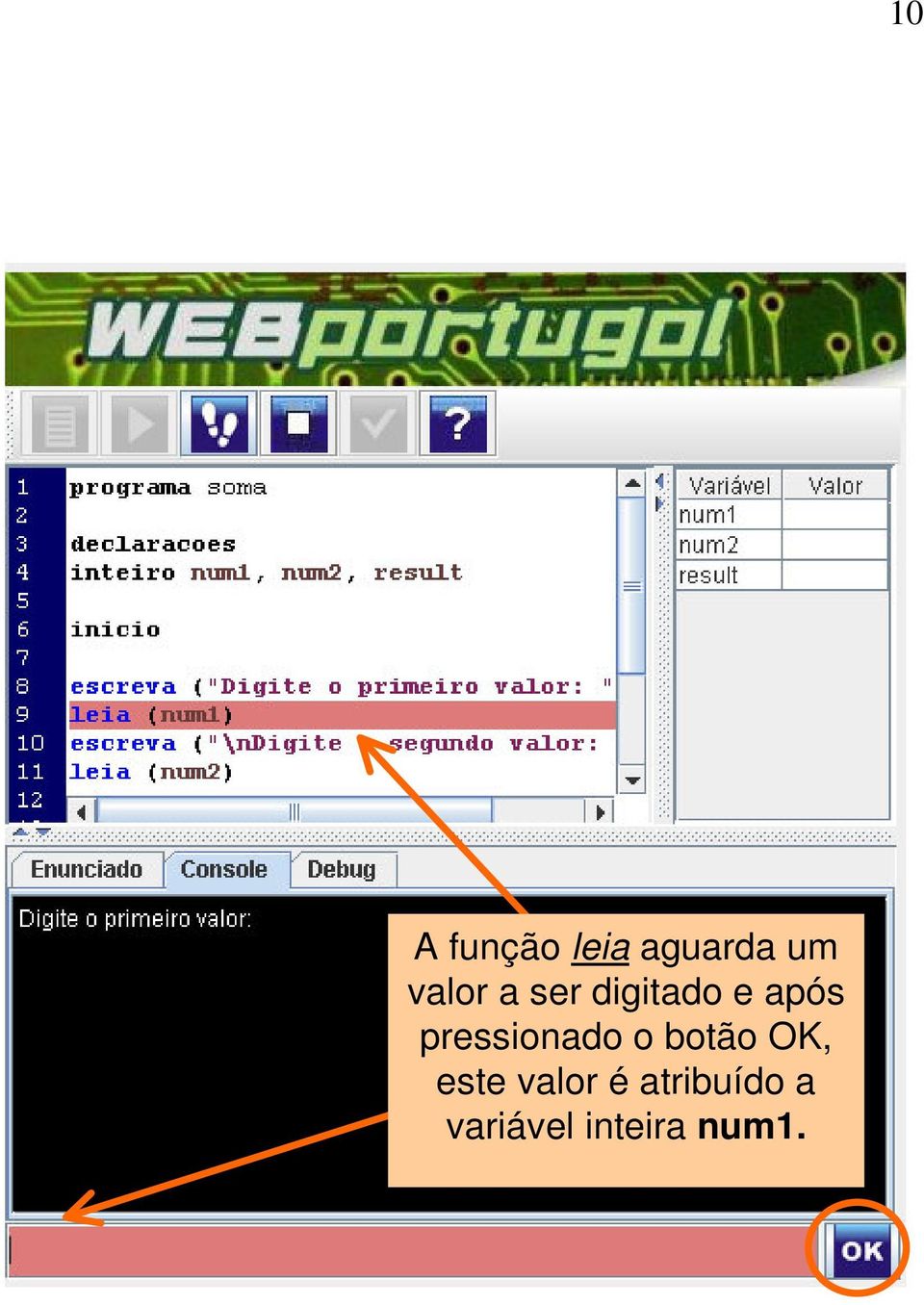 pressionado o botão OK, este