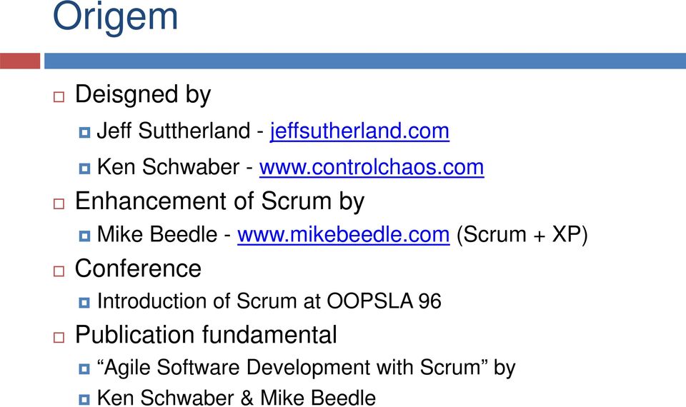 com Enhancement of Scrum by Mike Beedle - www.mikebeedle.