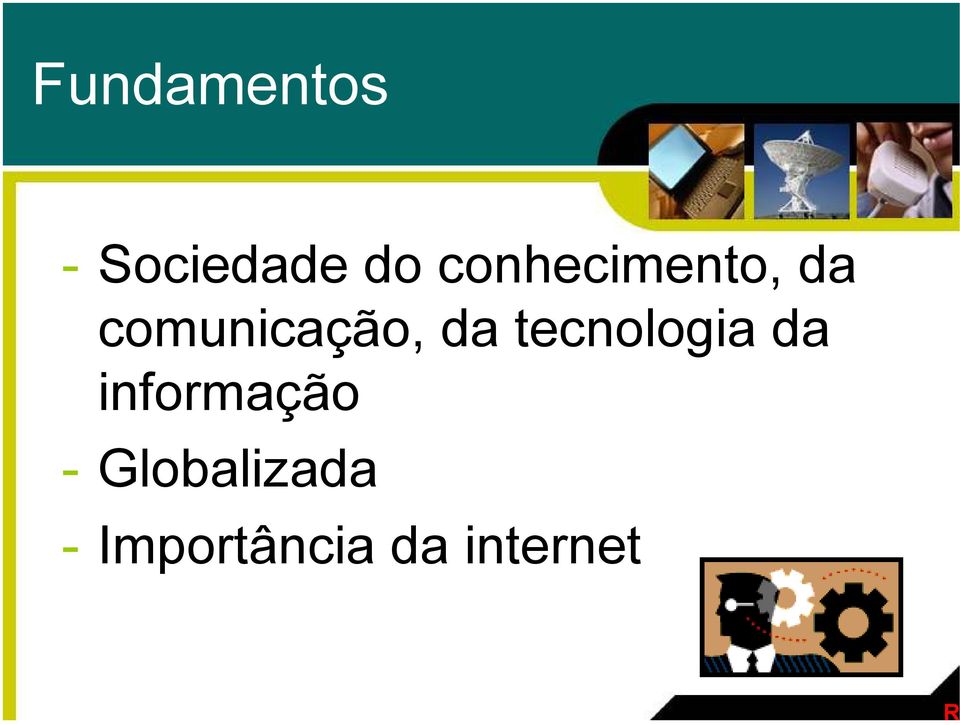 da tecnologia da informação -