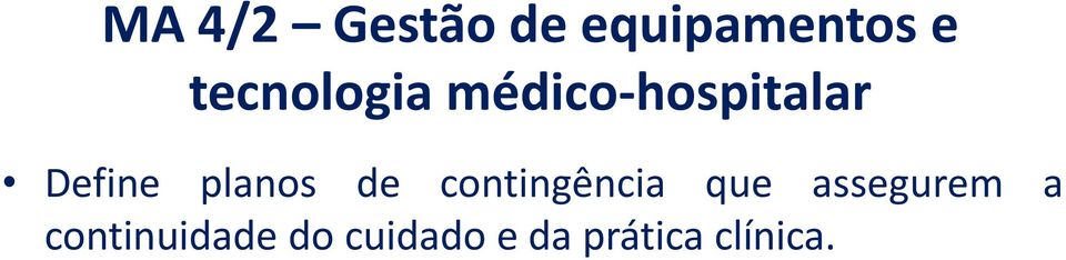 planos de contingência que assegurem