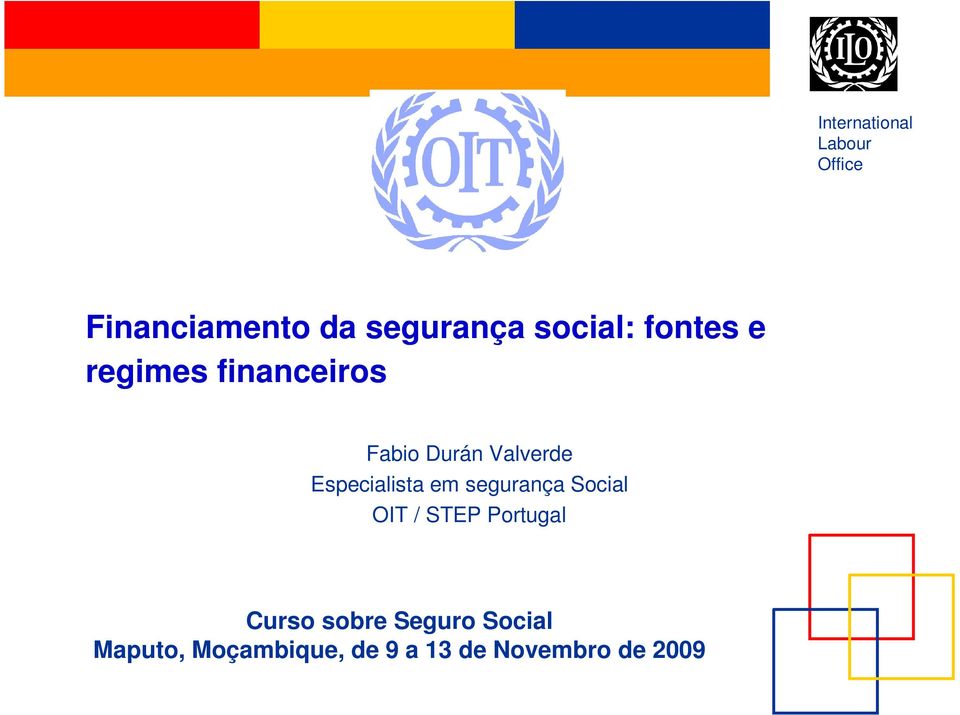 segurança Social OIT / STEP Portugal Curso sobre