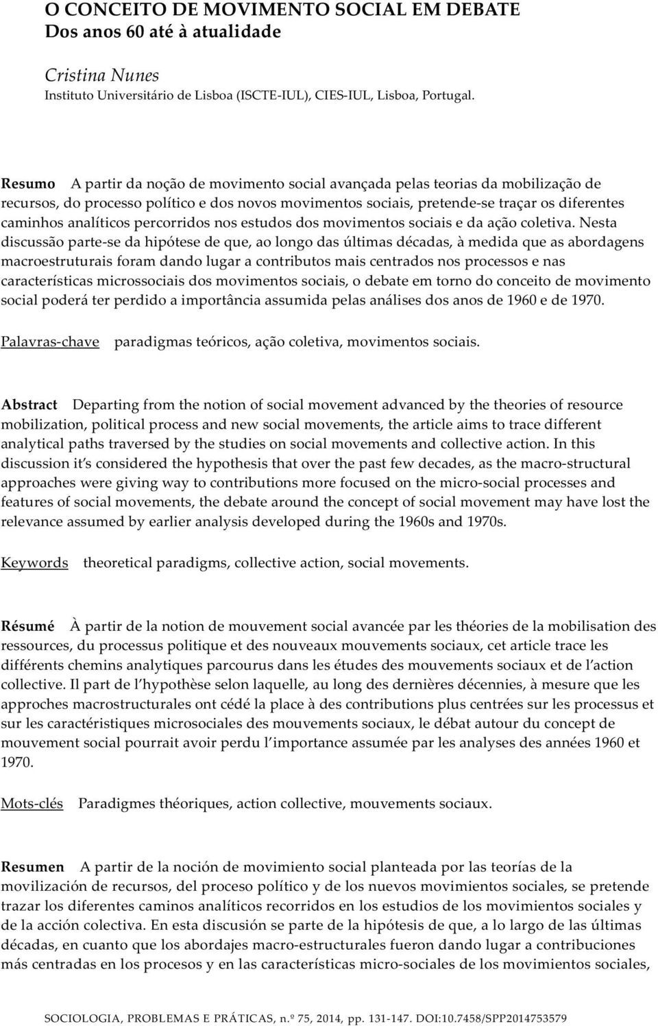 analíticos percorridos nos estudos dos movimentos sociais e da ação coletiva.