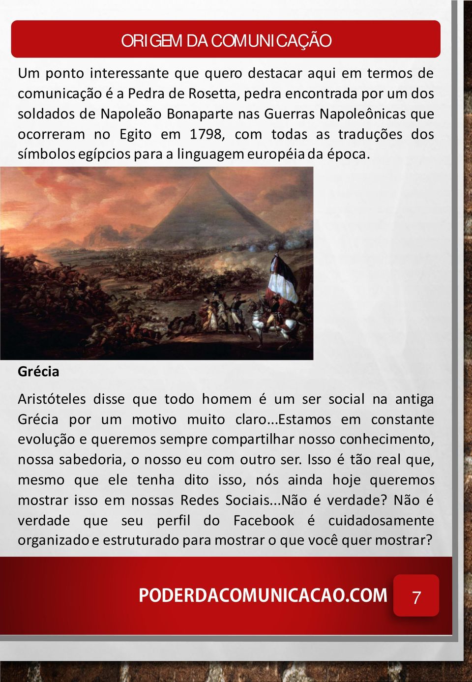 Grécia Aristóteles disse que todo homem é um ser social na antiga Grécia por um motivo muito claro.