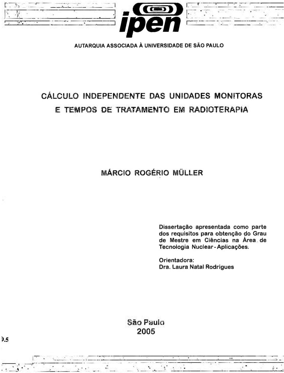 parte dos requisitos para obtenção do Grau de Mestre em Ciências na Área