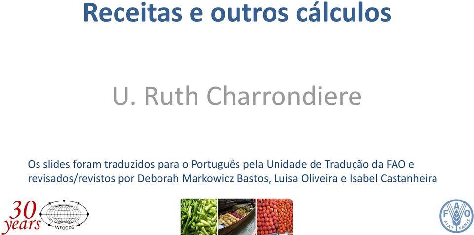 Tradução da FAO e revisados/revistos por