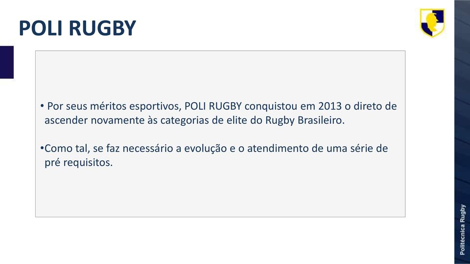 categorias de elite do Rugby Brasileiro.