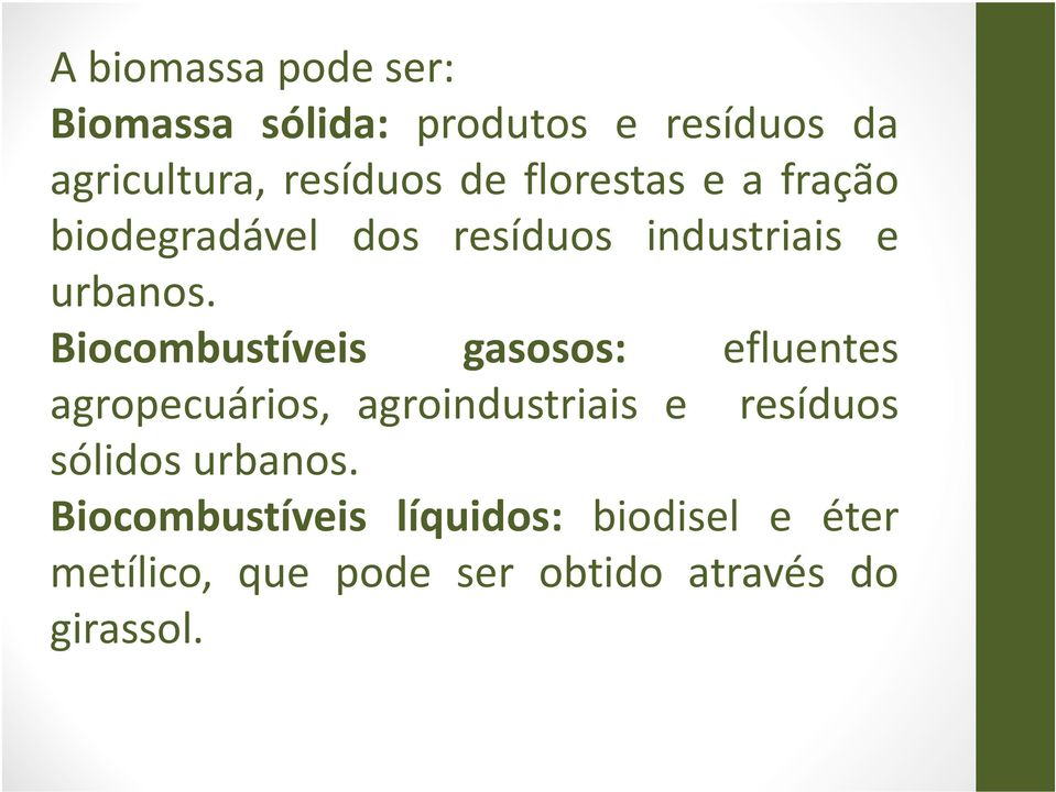 Biocombustíveis gasosos: efluentes agropecuários, agroindustriais e resíduos sólidos