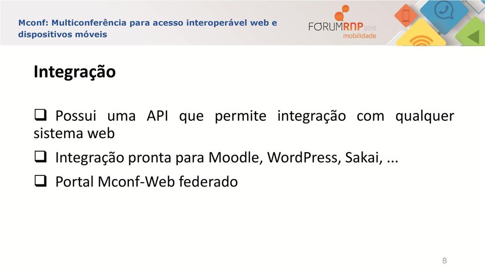 Integração pronta para Moodle,