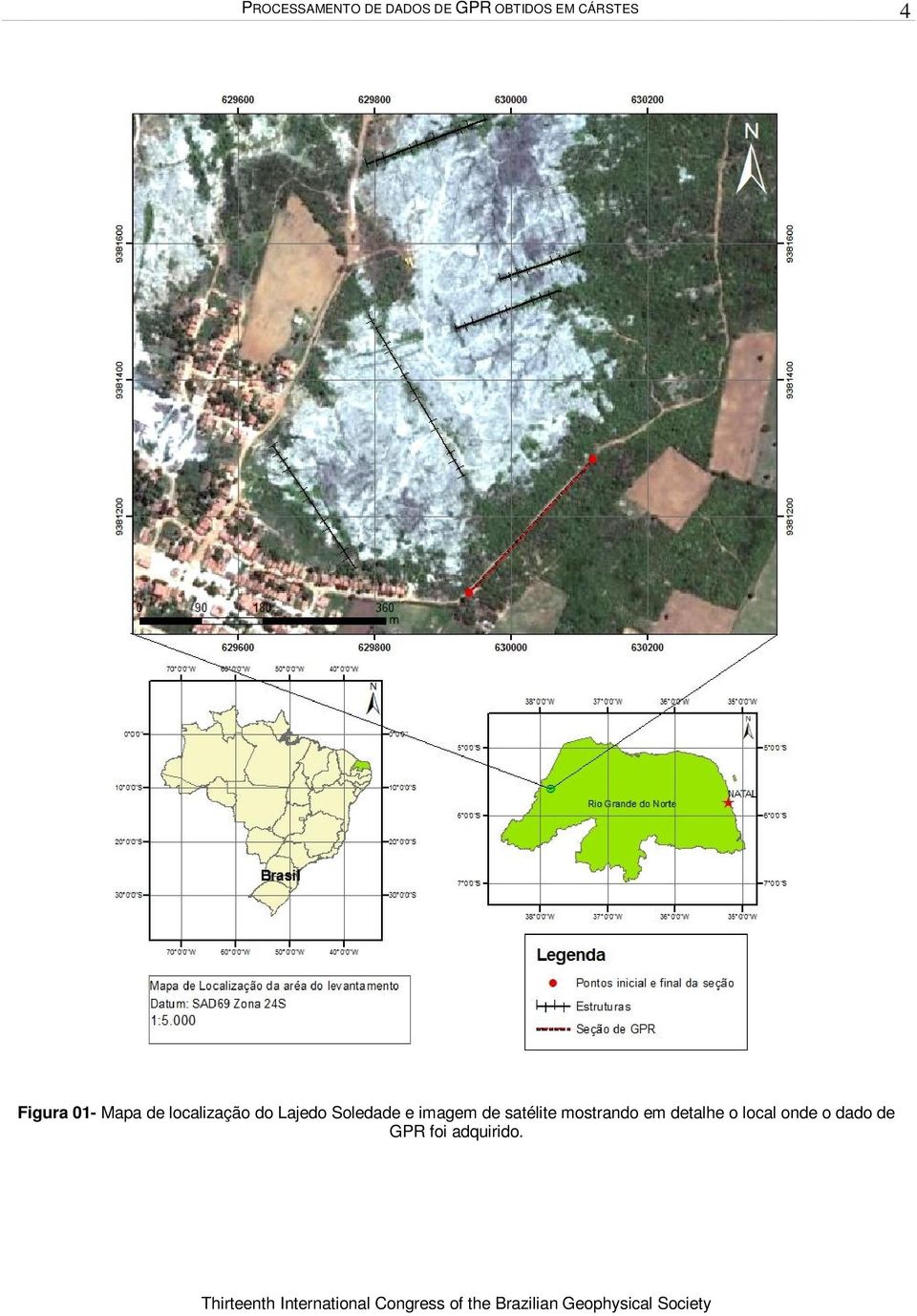 Lajedo Soledade e imagem de satélite