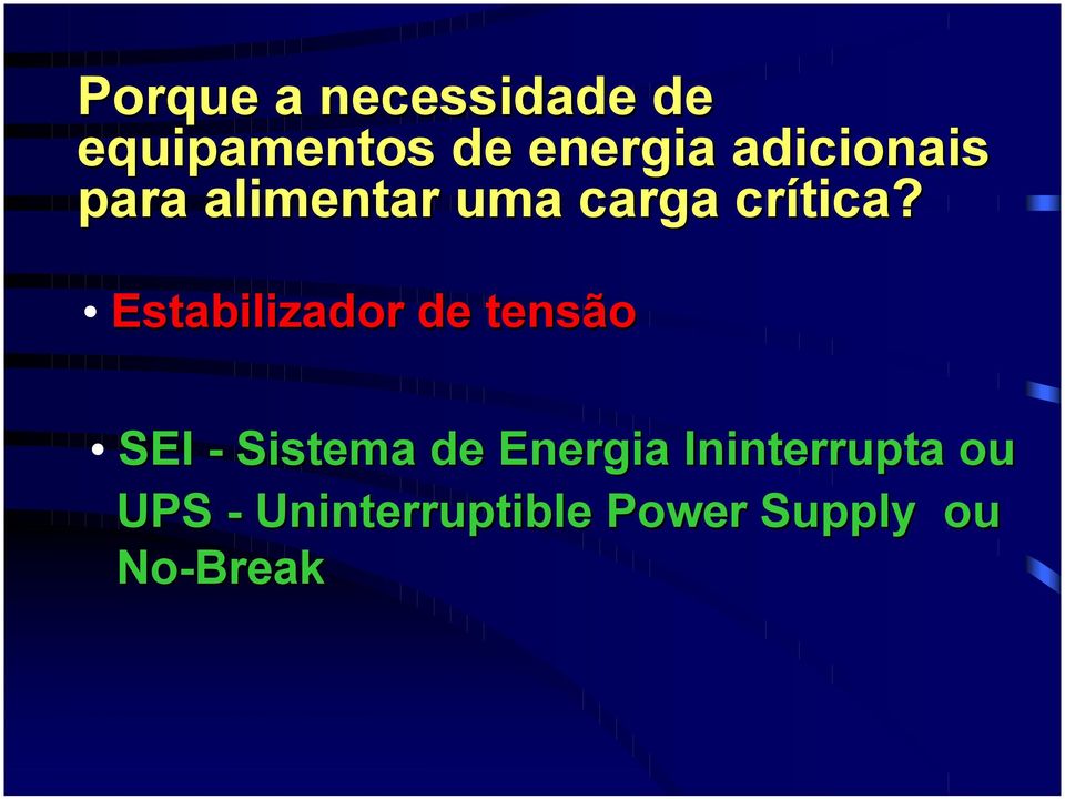 Esabilizador de ensão SEI - Sisema de Energia