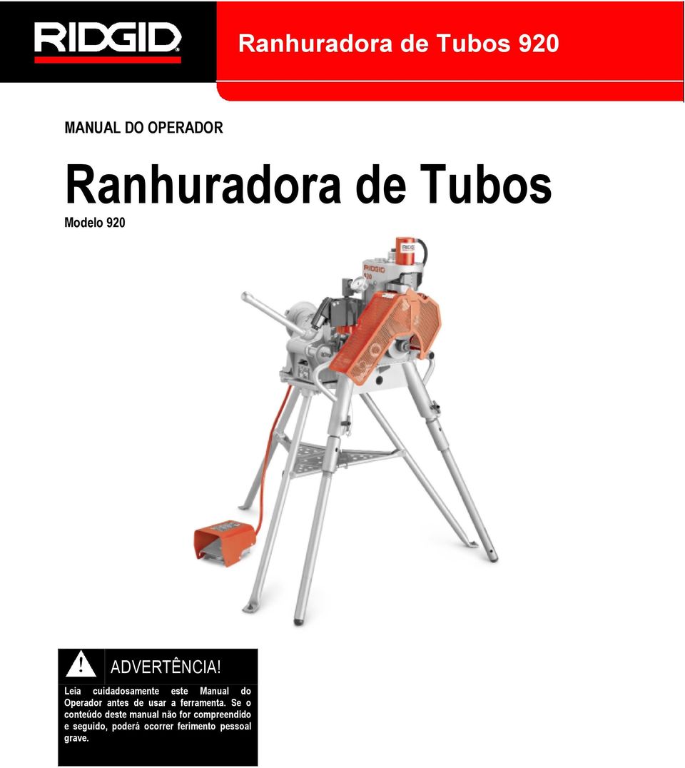 Leia cuidadosamente este Manual do Operador antes de usar