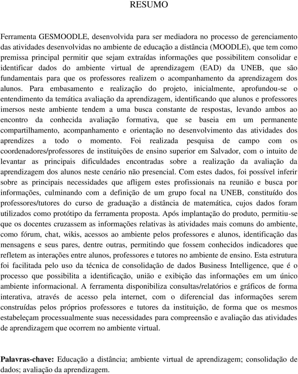 acompanhamento da aprendizagem dos alunos.