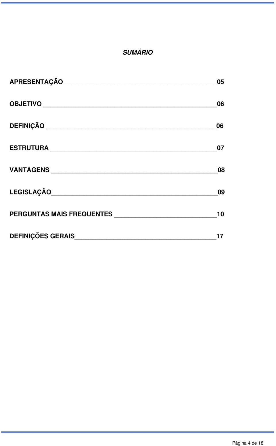 LEGISLAÇÃO 09 PERGUNTAS MAIS