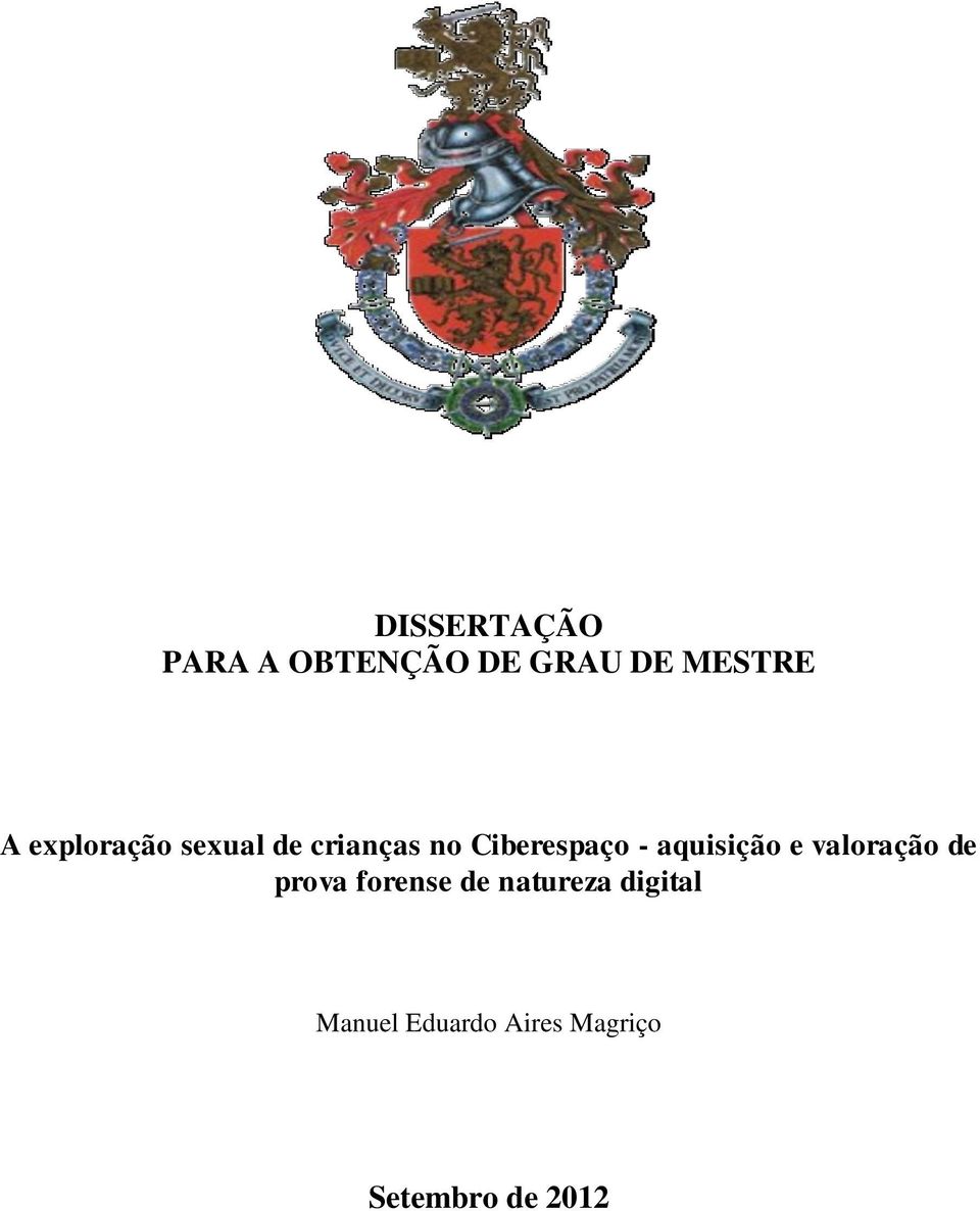 aquisição e valoração de prova forense de