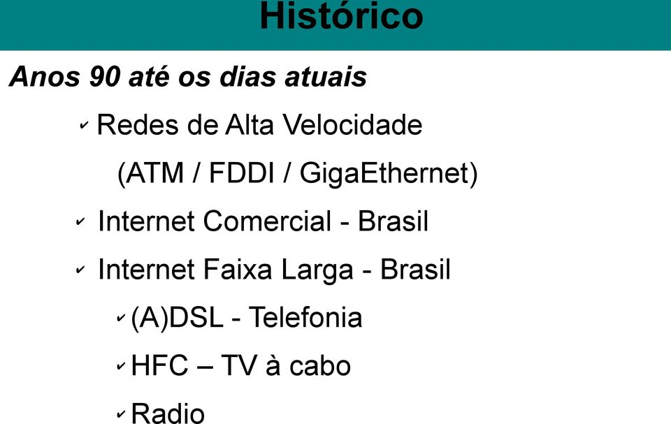 Internet Comercial - Brasil Internet Faixa