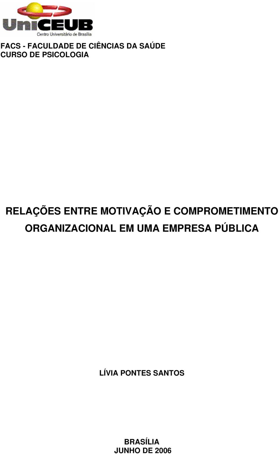 COMPROMETIMENTO ORGANIZACIONAL EM UMA EMPRESA