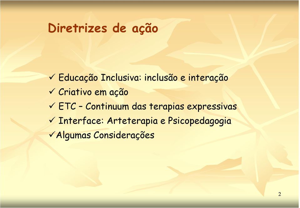 Continuum das terapias expressivas