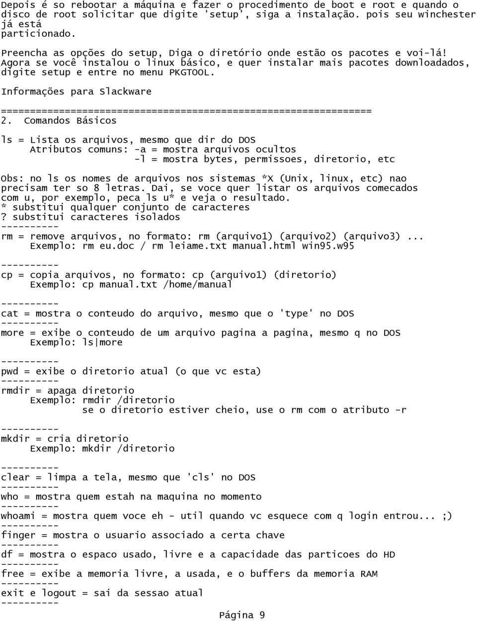 Informações para Slackware 2.