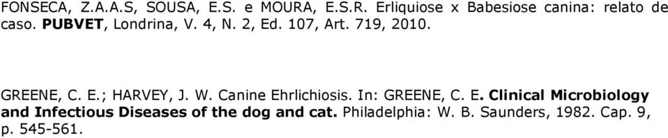 rlichiosis. In: GREENE, C. E.