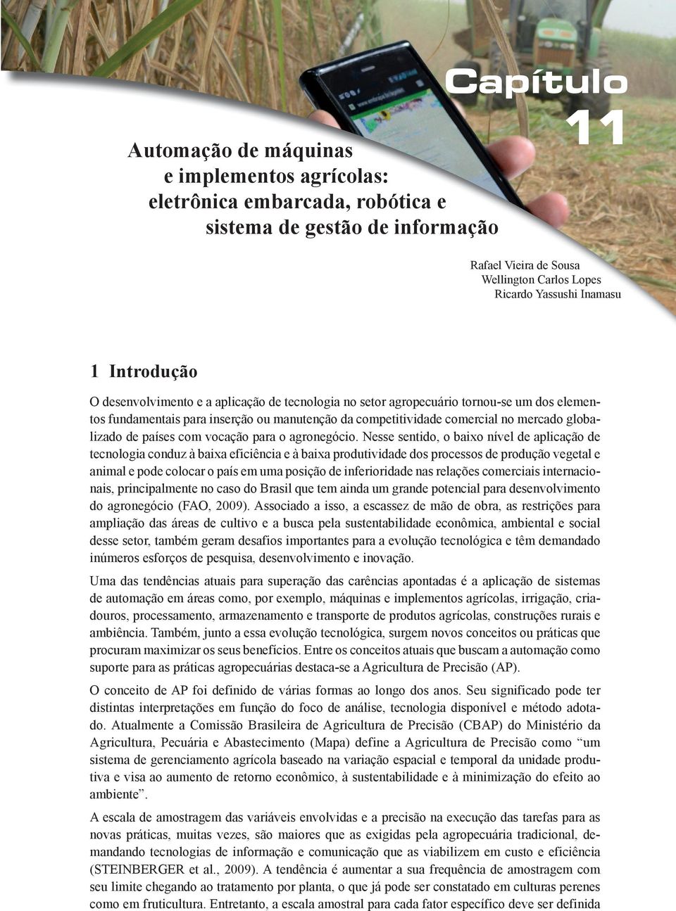 globalizado de países com vocação para o agronegócio.