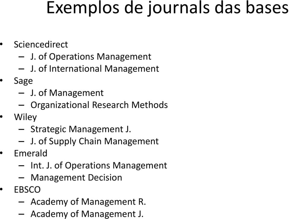 of Management Organizational Research Methods Wiley Strategic Management J.