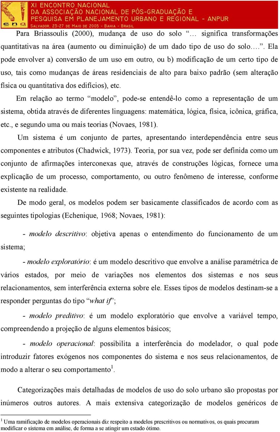 quantitativa dos edifícios), etc.