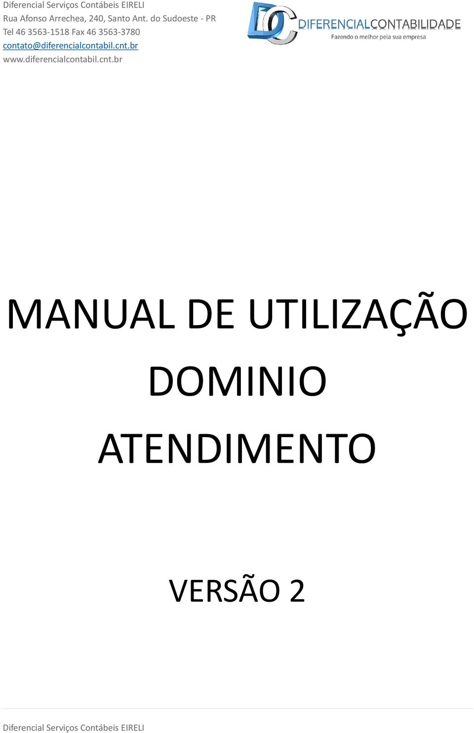 contato@diferencialcontabil.cnt.br www.