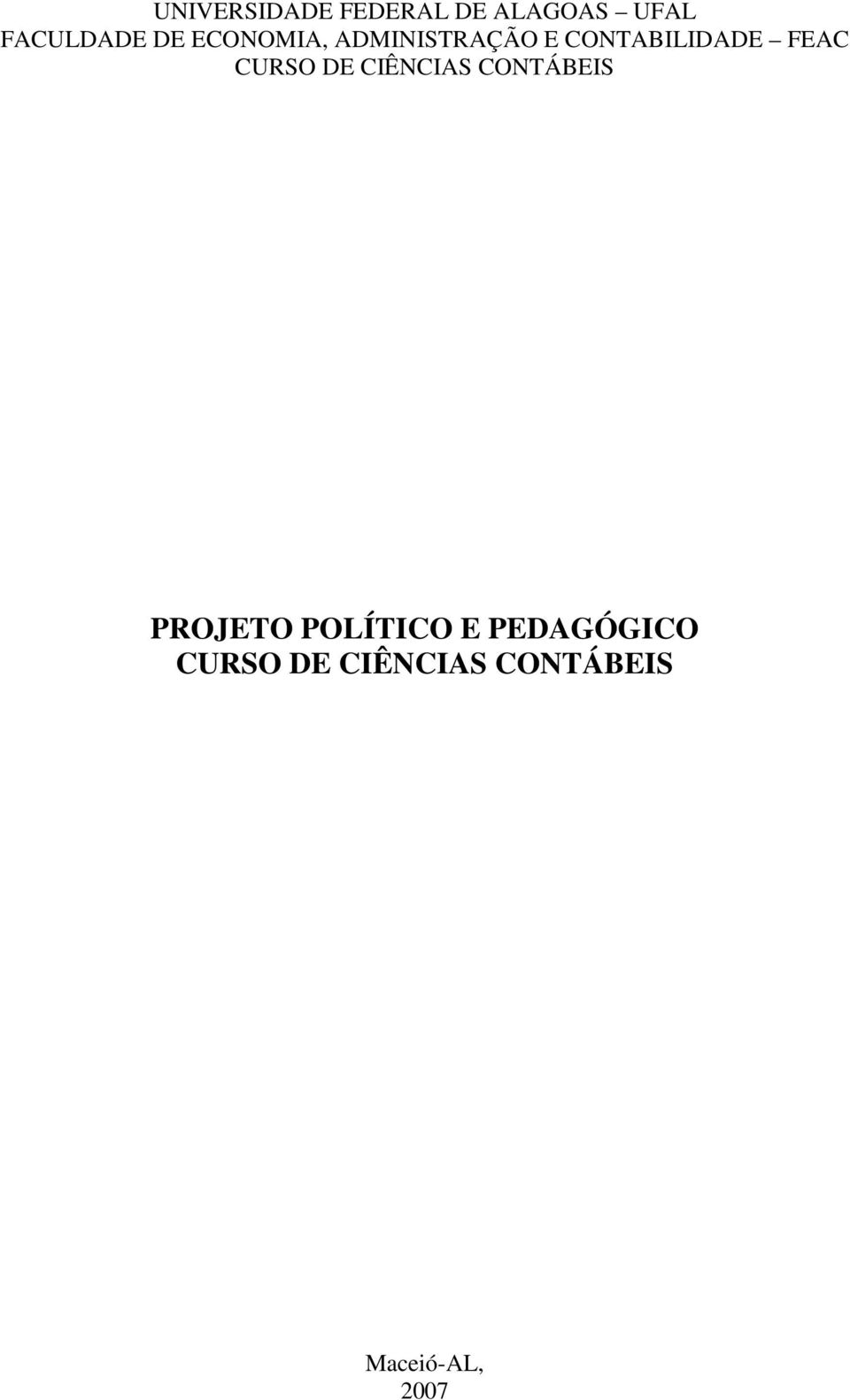 CURSO DE CIÊNCIAS CONTÁBEIS PROJETO POLÍTICO E