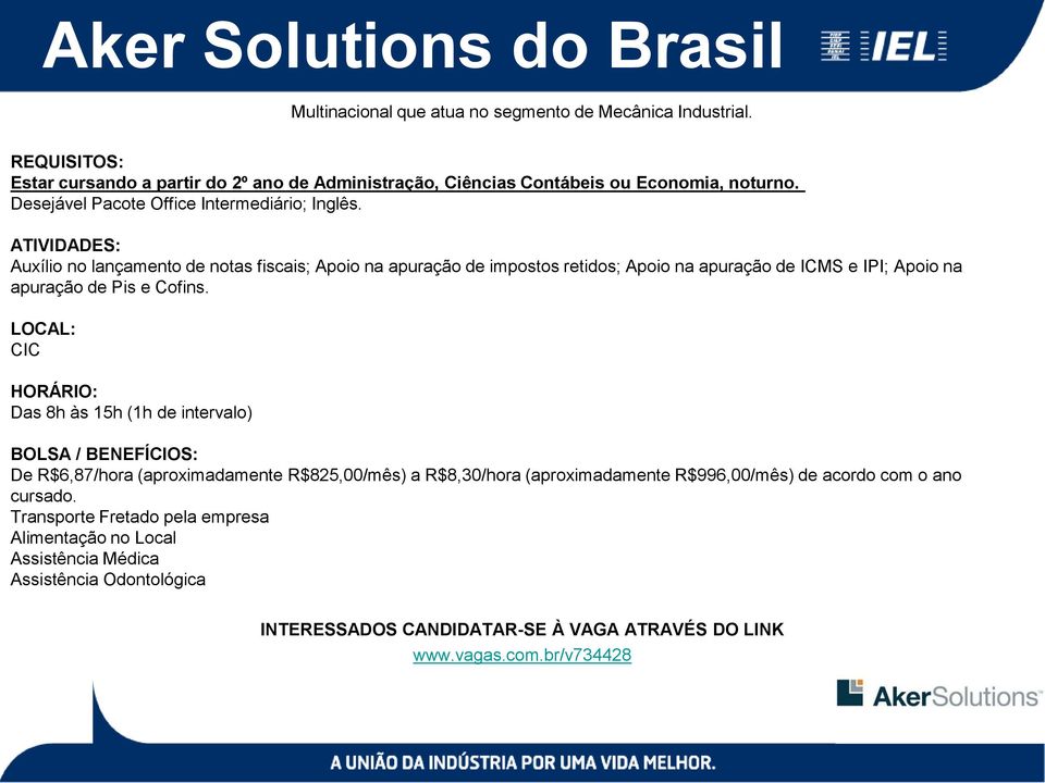 Auxílio no lançamento de notas fiscais; Apoio na apuração de impostos retidos; Apoio na apuração de ICMS e IPI; Apoio na apuração de Pis e Cofins.