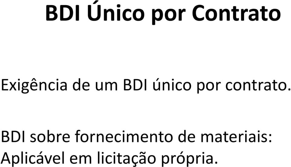 BDI sobre fornecimento de materiais: BDI