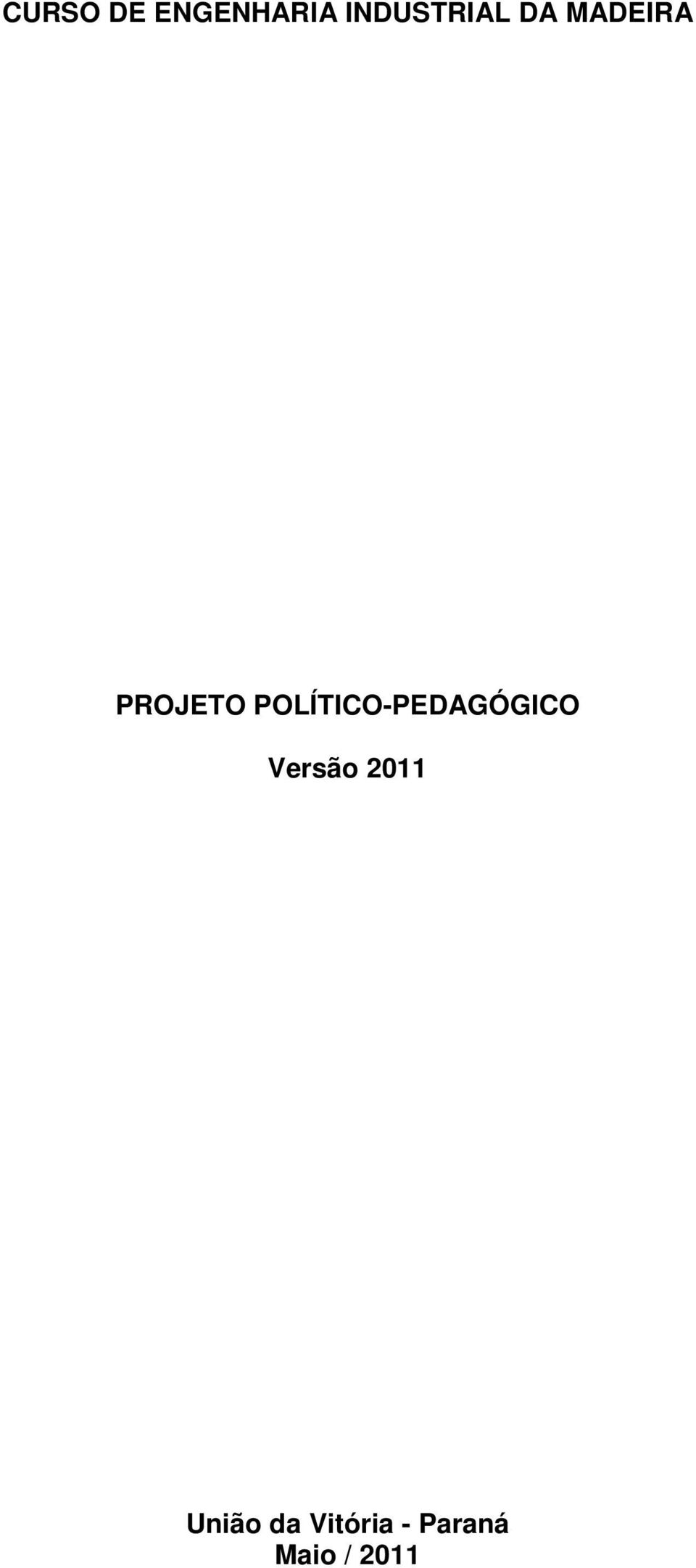 POLÍTICO-PEDAGÓGICO Versão