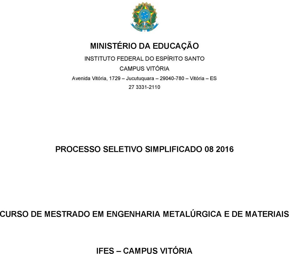 Vitória ES 27 3331-2110 PROCESSO SELETIVO SIMPLIFICADO 08 2016