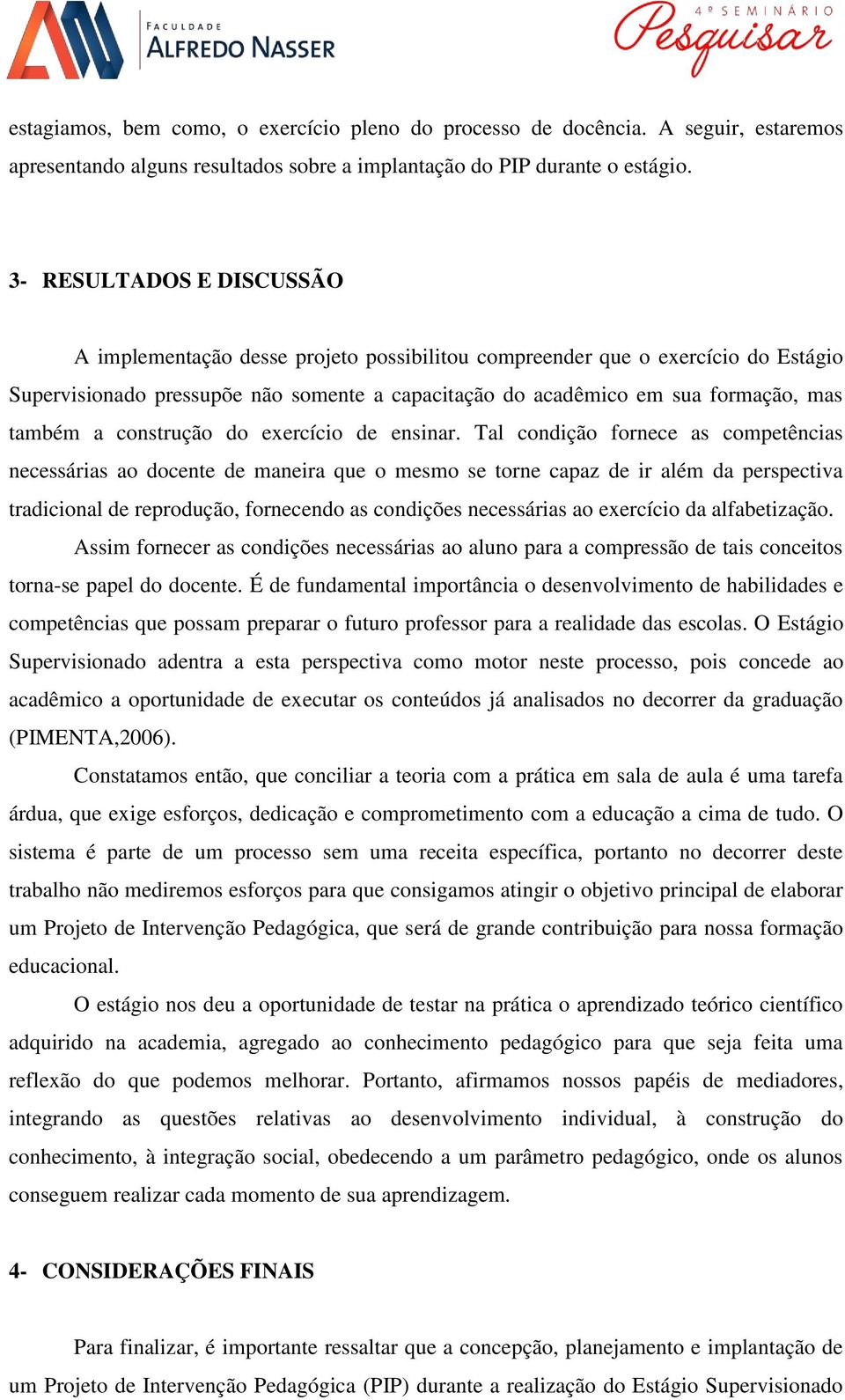 a construção do exercício de ensinar.