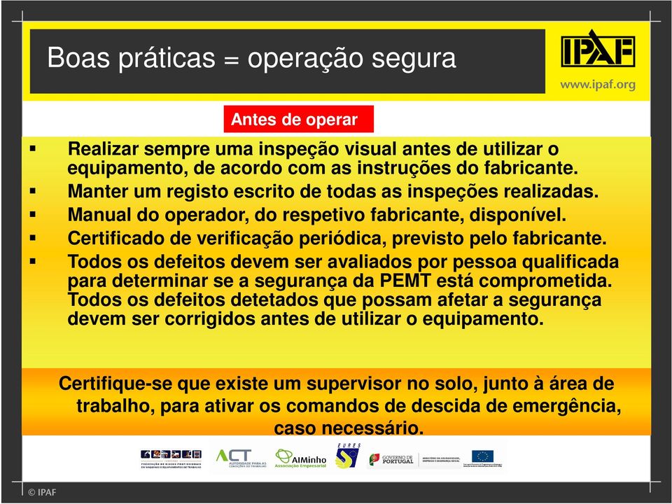 Certificado de verificação periódica, previsto pelo fabricante.