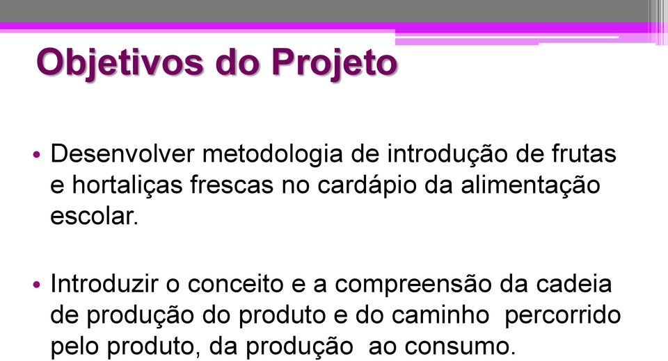 Introduzir o conceito e a compreensão da cadeia de produção do