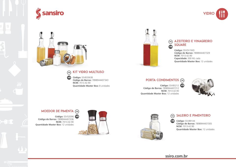 unidades porta condimentos Código: SSV85212 Código de Barras: 7898944407312 moedor de pimenta Código: