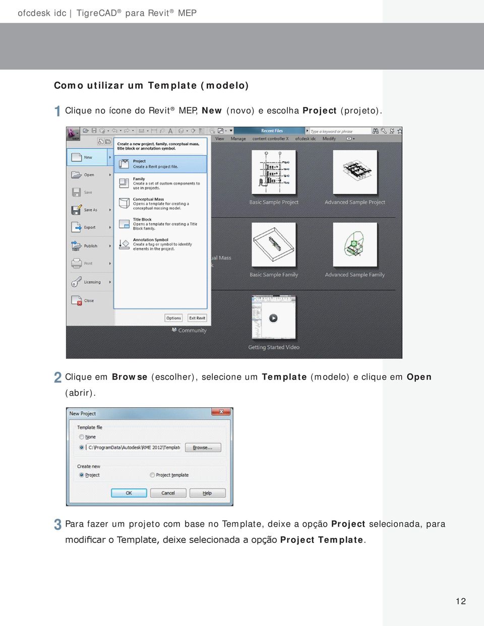 2 Clique em Browse (escolher), selecione um Template (modelo) e clique em Open (abrir).