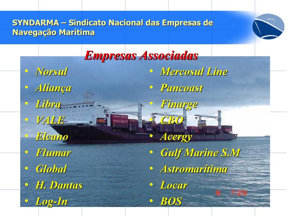 Dantas Log-In Empresas Associadas