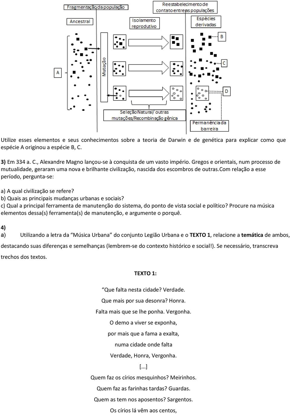 com relação a esse período, pergunta-se: a) A qual civilização se refere? b) Quais as principais mudanças urbanas e sociais?