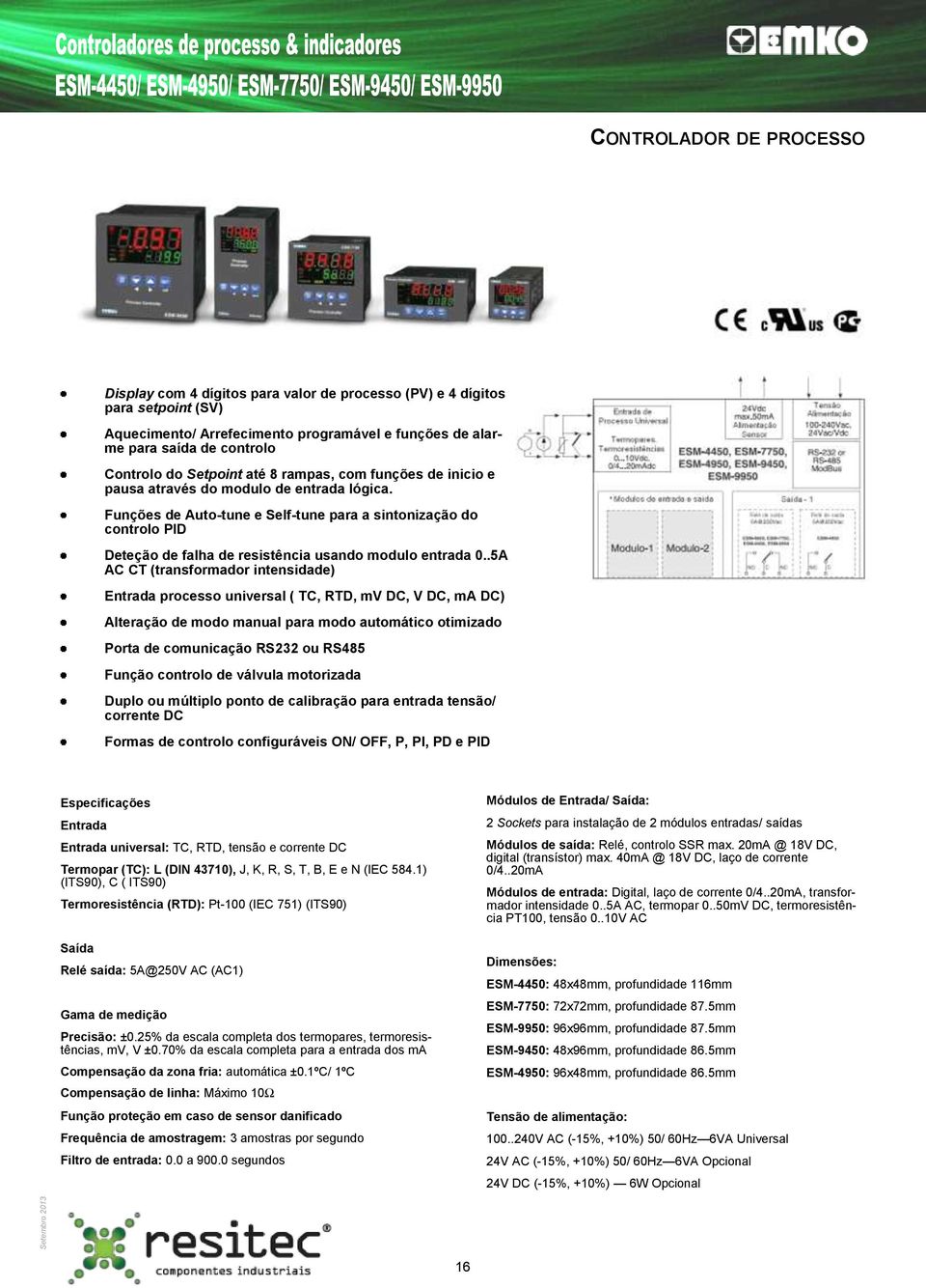 Funções de Auto-tune e Self-tune para a sintonização do controlo PID Deteção de falha de resistência usando modulo entrada 0.