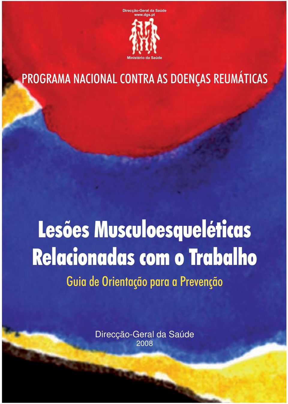 DOENÇAS REUMÁTICAS Lesões Musculoesqueléticas