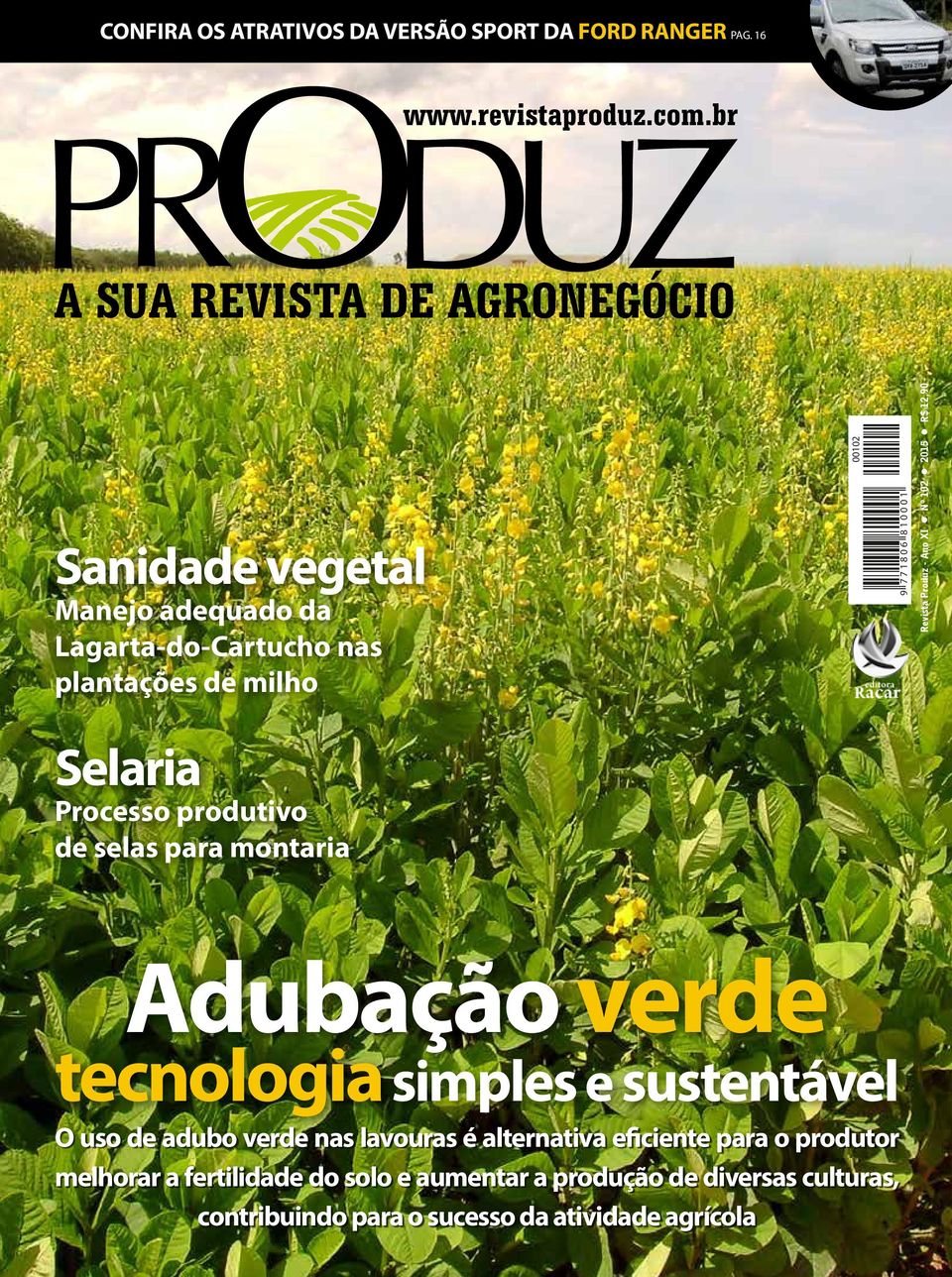 XI Nº 102 2015 R$ 12,90 Selaria Processo produtivo de selas para montaria Adubação verde tecnologia simples e sustentável O