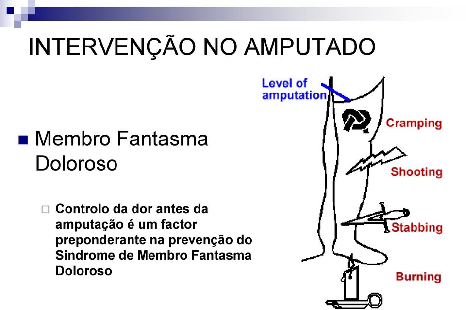 amputação é um factor preponderante na