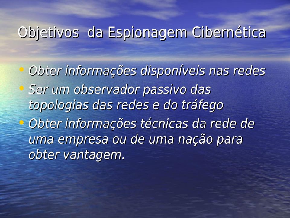 topologias das redes e do tráfego Obter informações