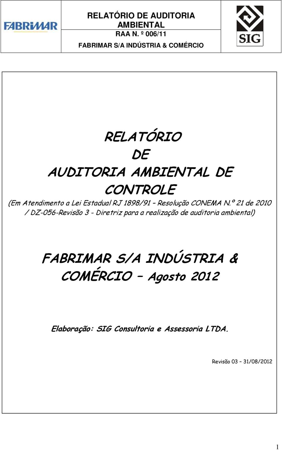 º 21 de 2010 / DZ-056-Revisão 3 - Diretriz para a realização de auditoria