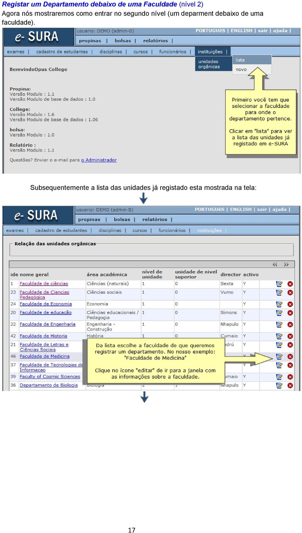 (um deparment debaixo de uma faculdade).