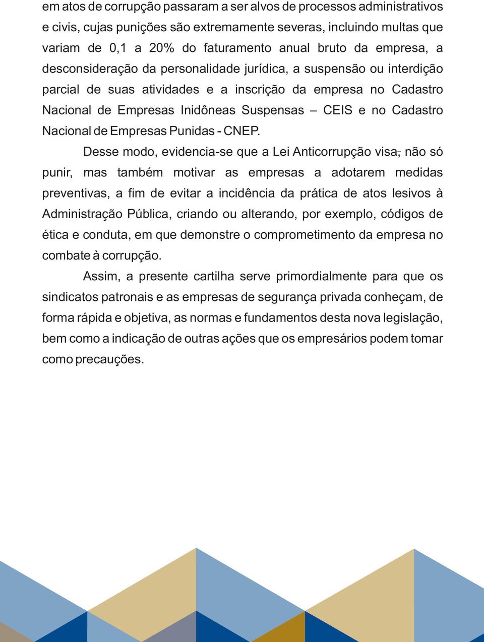 Cadastro Nacional de Empresas Punidas - CNEP.