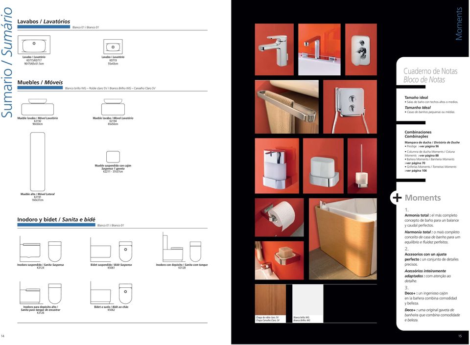 Lavatório K2194 65x50cm Moments Cuaderno de Notas Bloco de Notas BOOK Tamaño ideal Salas de baño con techos altos o medios. Tamanho Ideal Casas de banhos pequenas ou médias.